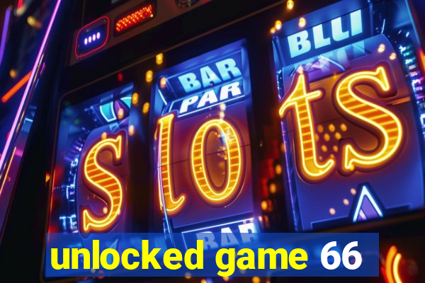 unlocked game 66